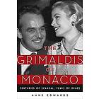 Anne Edwards: The Grimaldis of Monaco