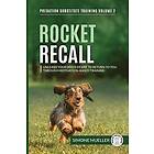 Simone Mueller: Rocket Recall