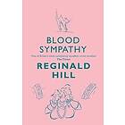 Reginald Hill: Blood Sympathy