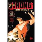 Alan Moore, Chris Sprouse: Tom Strong Compendium