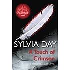 Sylvia Day: A Touch of Crimson (A Renegade Angels Novel)