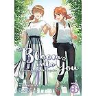 Hitoma Iruma: Bloom Into You (Light Novel): Regarding Saeki Sayaka Vol. 3