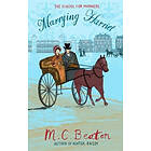 M C Beaton: Marrying Harriet