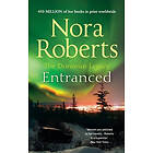 Nora Roberts: Entranced