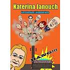 Katerina Janouch: Kortslutning i lögnfabriken