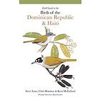 Steven Latta, Christopher Rimmer, Kent McFarland: Field Guide to the Birds of Dominican Republic and Haiti