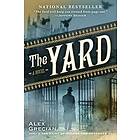 Alex Grecian: The Yard