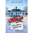 Anna-Carin Collin: Maja och jullovsmysteriet