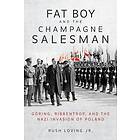 Rush Loving: Fat Boy and the Champagne Salesman