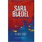 Sara Blaedel: Elins död