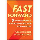 Wendy Leshgold, Lisa McCarthy: Fast Forward