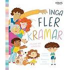 Yvonne Pearson: Inga fler kramar en bok om samtycke