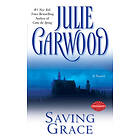 Julie Garwood: Saving Grace