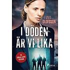 Emma Olofsson: I döden är vi lika