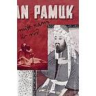 Orhan Pamuk: Mitt namn är Röd