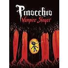 Van Jensen: Pinocchio, Vampire Slayer Complete Edition