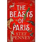 Stef Penney: Beasts Of Paris
