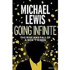 Michael Lewis: Going Infinite