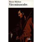 Pierre Michon: Vies minuscules