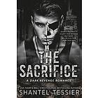 Shantel Tessier: The Sacrifice