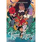 Petra Erika Nordlund: Tiger, Tiger Vol. 1