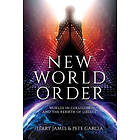 Terry James, Pete Garcia: New World Order