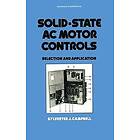 Sylveste Campbell: Solid-State AC Motor Controls