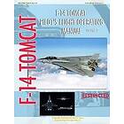 U S Navy: F-14 Tomcat Pilot's Flight Operating Manual Vol. 2