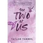 Taylor Torres: The Two of Us