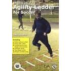 Peter Schreiner: Effective Use of the Agility Ladder for Soccer