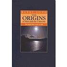 Barry Long, Clive Tempest, Jade Bell: The Origins of Man and the Universe