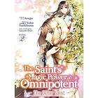 Yuka Tachibana: The Saint's Magic Power is Omnipotent: Other Saint (Manga) Vol. 2