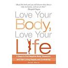 Sarah Maria: Love Your Body, Life