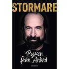 Peter Stormare: Peter Stormare Pojken från Arbrå