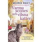 Melissa Daley: Varma scones och vilsna katter
