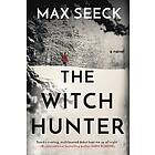 Max Seeck: The Witch Hunter