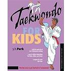 Y H Park: Taekwondo for Kids