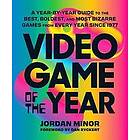 Jordan Minor: Video Game of the Year