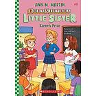 Ann M Martin: Karen's Prize (Baby-Sitters Little Sister #11)