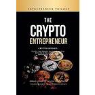 Philip Klang, Dennis Sahlstroem: The Crypto Entrepreneur