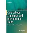 Kofi Addo: Core Labour Standards and International Trade