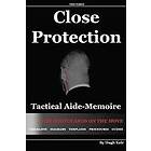 Hugh P Keir: Cp Tam: Close Protection Tactical Aide-Memoire: For Bodyguards on the Move