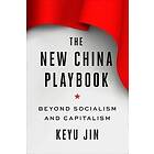 Keyu Jin: The New China Playbook