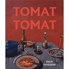 Julia Tuvesson: Tomat tomat