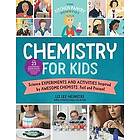 Liz Lee Heinecke: The Kitchen Pantry Scientist Chemistry for Kids: Volume 1