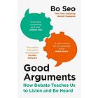 Bo Seo: Good Arguments