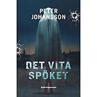 Peter Johansson: Det vita spöket