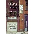 Christopher Mele: Selling The Lower East