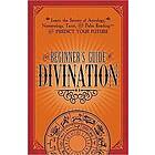 Adams Media: The Beginner's Guide to Divination