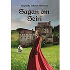 Ragnhild Nilsson Skrivare: Sagan om Seiri